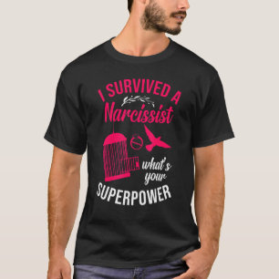 Happy Divorce Party I Survived A Narcissist What's T-Shirt