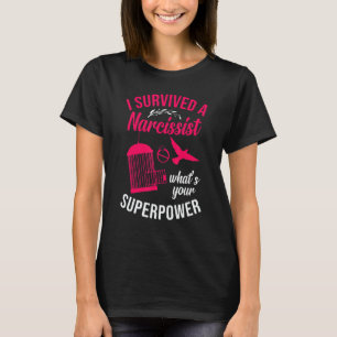 Happy Divorce Party I Survived A Narcissist What's T-Shirt