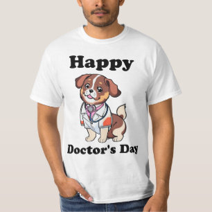 Happy Doctor's Day T-Shirt