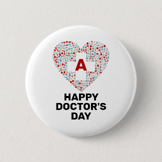 Happy doctors day with medical heart monogram 6 cm round badge