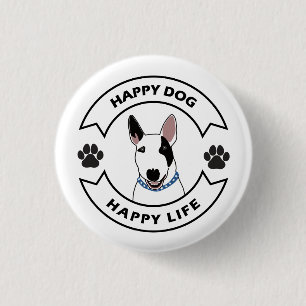 Happy dog, happy life 3 cm round badge