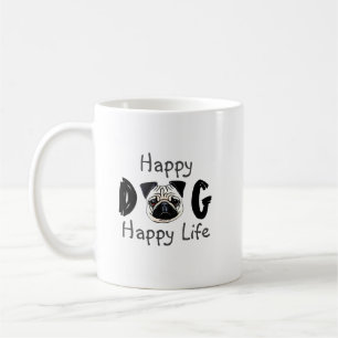 Happy Dog Happy Life Coffee Mug