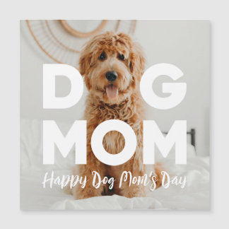 Happy Dog Mum's Day! Your Dog Photo, DOG MOM Card