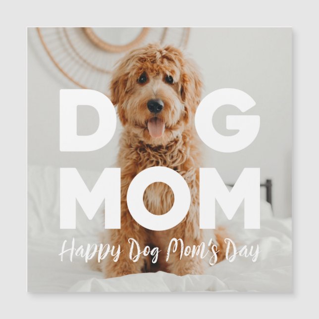 Happy Dog Mum's Day! Your Dog Photo, DOG MOM Card (Front)