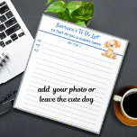 Happy Dog or Photo Personalised Planner To Do  Notepad<br><div class="desc">Happy Cat Personalised Planner Simple Modern To Do List / Planner Notepad And, you are cheered on by the wonderful Happy Dog - to give you just that added incentive and lots of love along the way (and perhaps a few smiles also). Any design questions or if you need assistance...</div>
