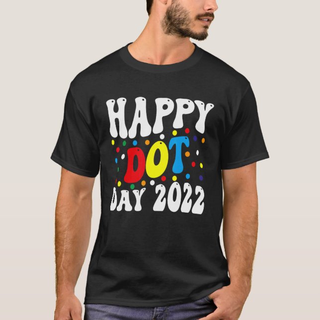 Happy Dot Day 2022 International dot day Kids Yout T-Shirt (Front)