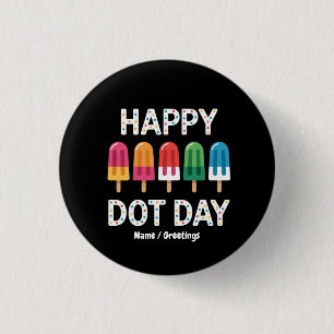 Happy Dot Day 2025 Kids Boys Girls Colourful Polka 3 Cm Round Badge