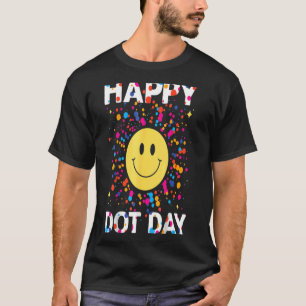 Happy Dot Day Colourful Rainbow Polka Dot T-Shirt