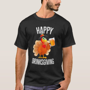 Happy Drinksgiving Dranksgiving Friendsgiving Than T-Shirt