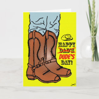Happy Dude's Day, Dad! Card