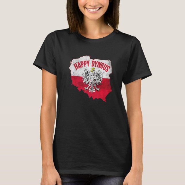 Happy Dyngus Day  5 T-Shirt (Front)