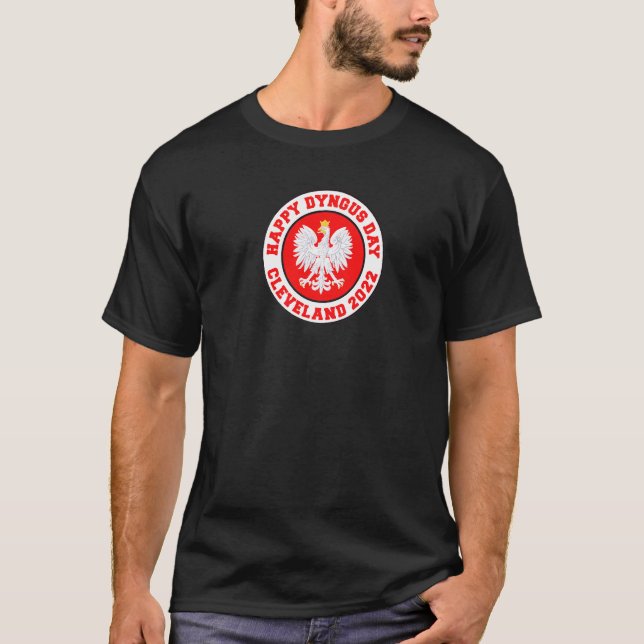 Happy Dyngus Day Cleveland 2022 Polish Eagle T-Shirt (Front)