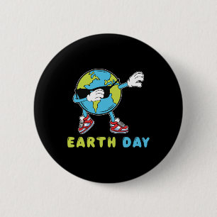 Happy Earth Day Funny Earth Day 6 Cm Round Badge