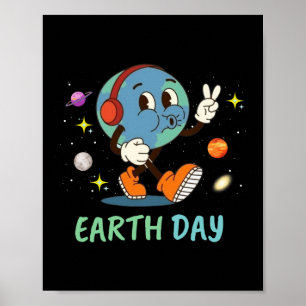 Happy Earth Day Funny Earth Day Kids Toddler Boys Poster