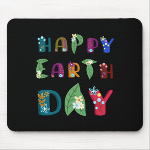 Happy Earth Day Nature Lovers Mother Earth Day Shi Mouse Mat