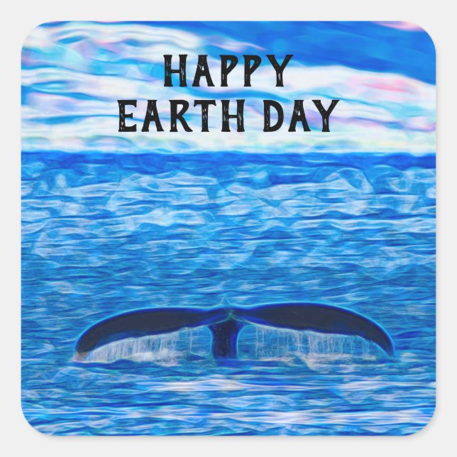 Happy Earth Day Whale Tail Blue Ocean  Square Sticker (Front)