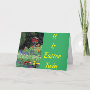 HAPPY "EASTER" AND "SPRING" TO ****MY TWIN*** CARD