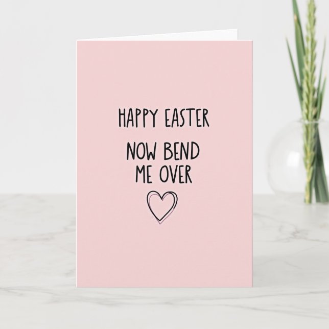 Happy Easter Bend Over Card (Front)