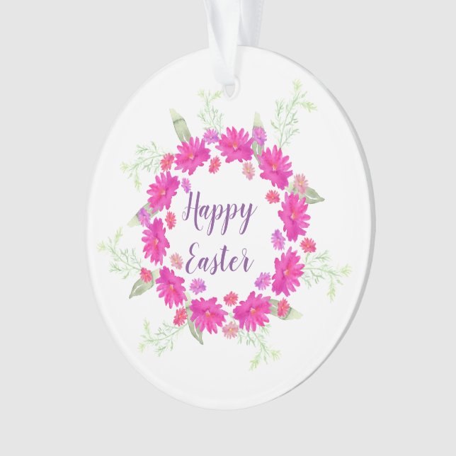 Happy Easter Bright Pink and White Flowers Ornament (Front)