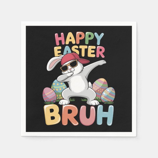 Happy Easter Bruh Bro Funny Dabbing Bunny Rabbit Napkin (Front)
