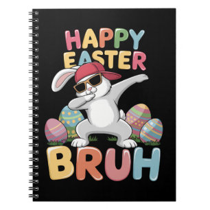 Happy Easter Bruh Bro Funny Dabbing Bunny Rabbit Notebook
