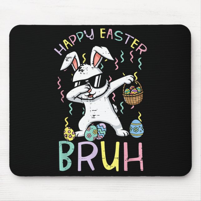Happy easter bruh bunny dab cool rabbit meme boys mouse mat (Front)