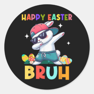 Happy Easter Bruh Bunny Dab Rabbit Dance Boys Kids Classic Round Sticker