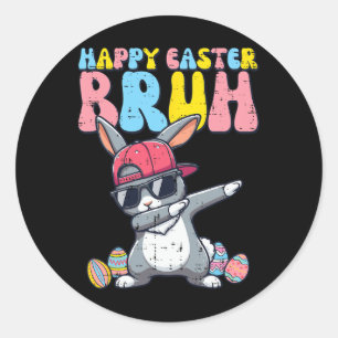 Happy Easter Bruh Bunny Dab Rabbit Dance Boys Kids Classic Round Sticker