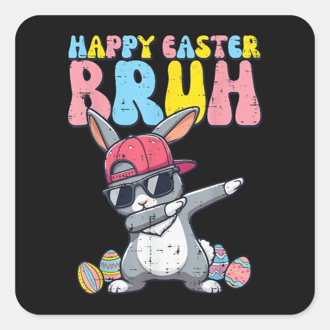 Happy Easter Bruh Bunny Dab Rabbit Dance Square Sticker (Front)