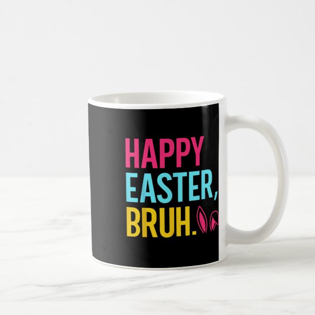Happy Easter Bruh Bunny Ear Groovy Retro Easter Gi Coffee Mug (Right)