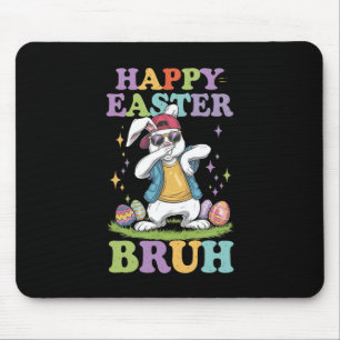 Happy Easter Bruh Funny Dabbing Bunny Rabbit Bro Mouse Mat