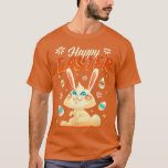 Happy Easter, Bunny and Eggs T-Shirt<br><div class="desc">Happy Easter, Bunny and Eggs .</div>