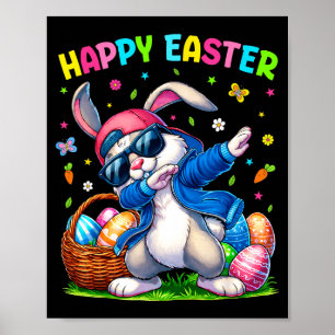 Happy Easter Bunny Dabbing Funny Easter Day Women  Poster