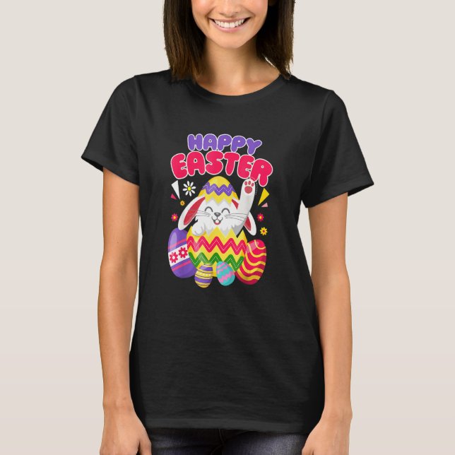 Happy Easter Bunny Easter Eggs   T-Shirt (Front)