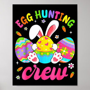Happy easter bunny egg hunting squad crew family poster