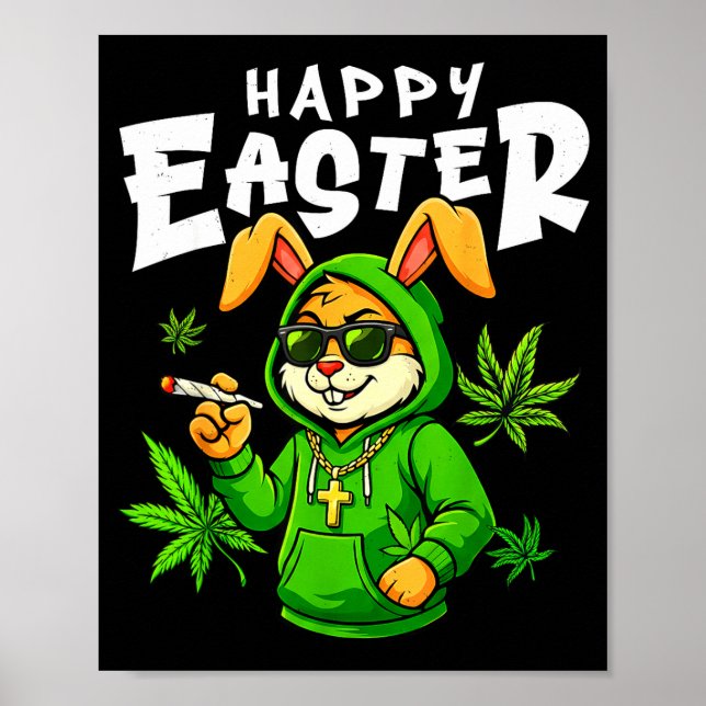 Happy easter bunny funny rabbit smoking for menHap Poster (Front)