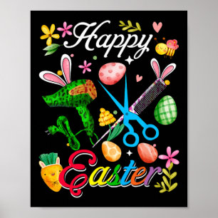 Happy Easter Bunny Hair Stylist Tools Job Team Hun Poster