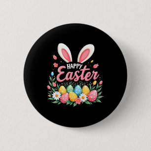 Happy Easter Bunny Spring Easter Egg Easter Shirts 6 Cm Round Badge