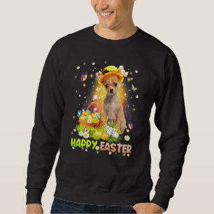 Happy Easter Cute Bunny Dog Chihuahua Eggs Basket Sweatshirt