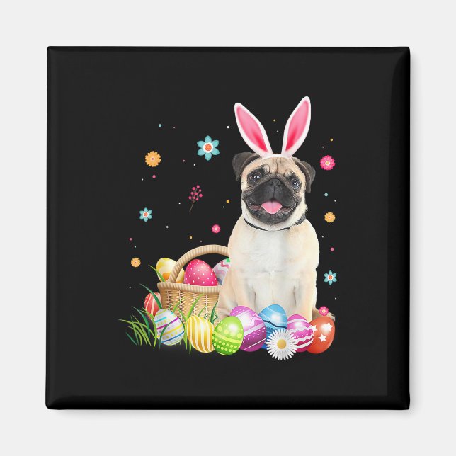 Happy Easter Cute Bunny Dog Pug Eggs Sket Funny Ea Magnet (Front)