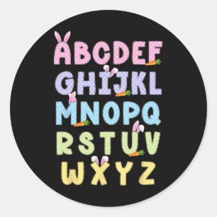 Happy Easter Day Alphabet Abcs Elemeno For Teacher Classic Round Sticker