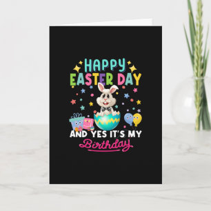 Happy easter day and yes it's my birthday bunny card