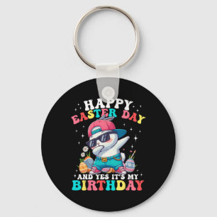 Happy Easter Day And Yes It's My Birthday Bunny Eg Key Ring
