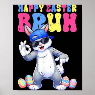 Happy easter day bunny 67 six seven bruh rabbit 67 poster