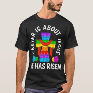 Happy Easter Day Cross Easter He Has Risen Poppin  T-Shirt