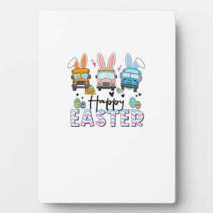 Happy Easter Day Funny School Bus Driver Life Happ Plaque