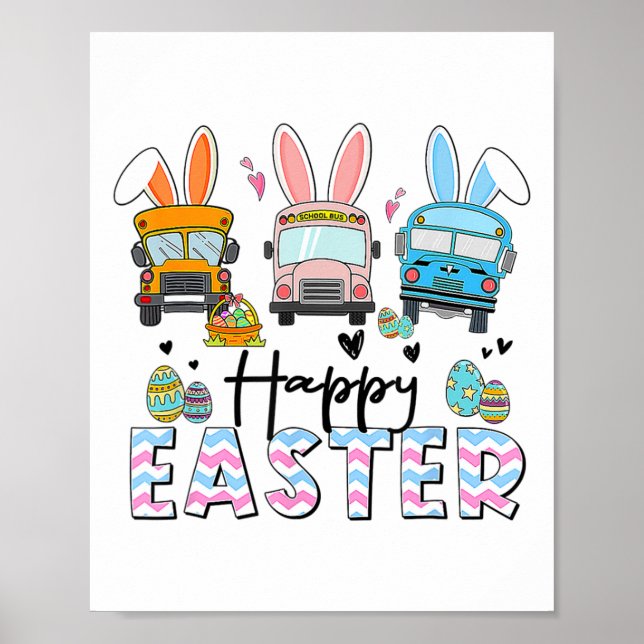 Happy Easter Day Funny School Bus Driver Life Happ Poster (Front)