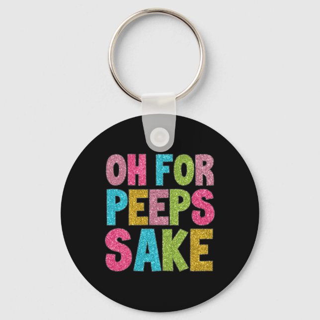 Happy Easter Day Oh Peeeps Funny Easter Groovy Sak Key Ring (Front)