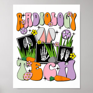 Happy Easter Day Radiology Tech Rad Tech Ct Mri Te Poster