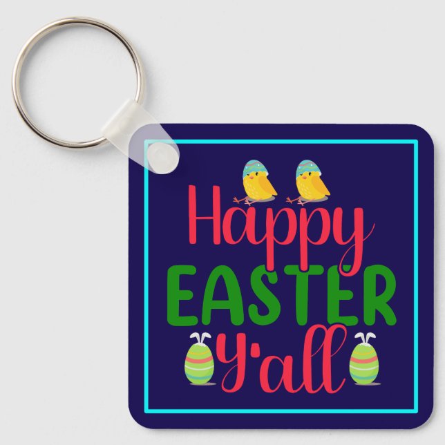 Happy Easter Day Y'all-29791 Keychain (Front)